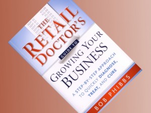 Cover of 'The Retail Doctor's Guide to Growing Your Business'